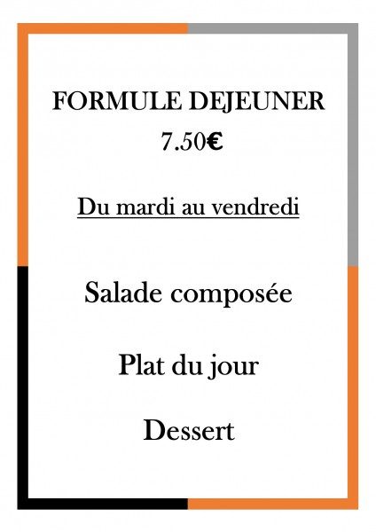 Formule déjeuner Formule déjeuner